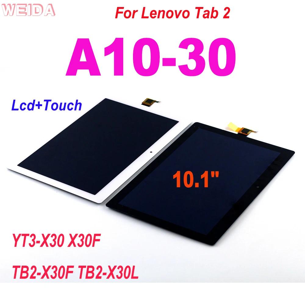 AAA +   2 A10-30 YT3-X30 X30F TB2-X30F TB2-X30L LCD ÷ ġ ũ Ÿ   A10-30 LCD 